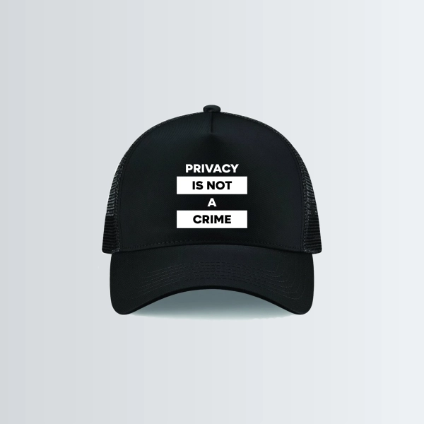 Casquette Snapback trucker "Privacy is not a crime" - Noire